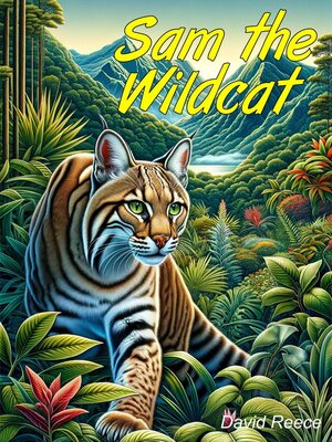 cover image of Sam the Wildcat